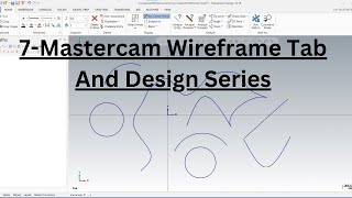 7Mastercam Wireframe Tab And Design Series ASIMCADCAM Spline curve cad mastercam designs [upl. by Eeryt]