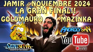 JAMIR NOVIEMBRE 2024  LA GRAN FINAL MAZINKA Vs GOLDMAURO CON RELOAD Saint Seiya Awakening KOTZ [upl. by Aihsela586]