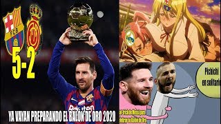 MEMES BARCELONA VS MALLORCA 52  HAT TRICK DE MESSI  REAL MADRID GANA [upl. by Ias]