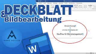 So gestaltest du ein Deckblatt in Word für deine Bewerbung [upl. by Lrat142]