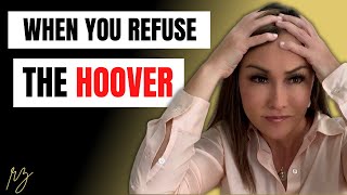 What Happens to the Narcissist When You Refuse the Hoover [upl. by Erinna]