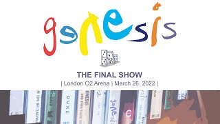 Genesis  The Final Show London O2 Arena  March 26 2022 [upl. by Suirrad]