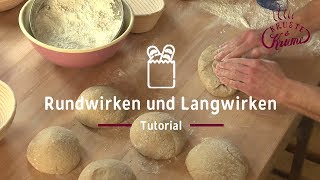 Rundwirken und Langwirken  KrusteampKrume Bäcker Basics [upl. by Dominica621]