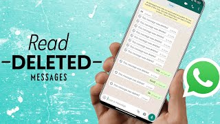 How To Read DELETED WhatsApp Messages in 2021 [upl. by Saloma575]