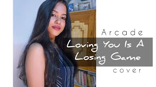 Arcade  Duncan Laurence  Female Version  Loving You Is a Losing Game [upl. by Casabonne34]