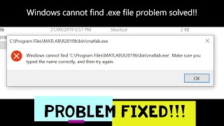 Problem Solved  Windows cannot find exe file Make sure you typed the name correctly [upl. by Thurstan]