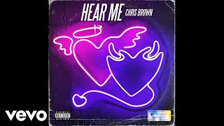 Chris Brown  Hear Me Audio [upl. by Eicats214]