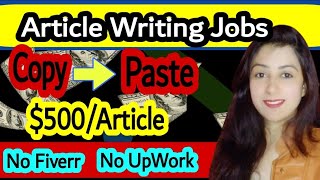 Earn 500Month with Article Writing  Online Jobs at Home  Writing Jobs  Longreads [upl. by Odnamla497]