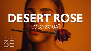 Lolo Zouaï  Desert Rose Lyrics Live Strings Version [upl. by Nilauqcaj]