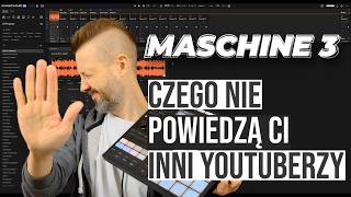 Maschine 3  okiem użytkownika Maschine od 2012 roku [upl. by Jenica]