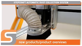 Superior CNC Dust Collection  STEPCRAFTs QSeries Dust Collection System [upl. by Anaihsat156]