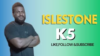 Isleston  K5 2023 [upl. by Adnahsar]