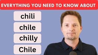 HOW TO PRONOUNCE CHILI CHILE CHILLY  AMERICAN ACCENT TRAINING  AMERICAN ENGLISH [upl. by Nairehs]