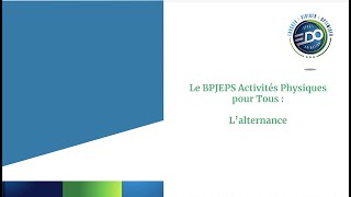 Le BPJEPS APT  lalternance [upl. by Warrin]