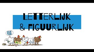 Letterlijk en figuurlijk taalgebruik [upl. by Tacy]