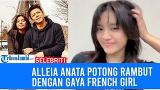 Alleia Anata Irham Potong Rambut dengan Gaya French Girl [upl. by Amorette]