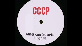 American Soviets Original  CCCP [upl. by Anival]