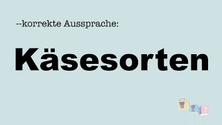 Korrekte Aussprache Käse [upl. by Joanie]