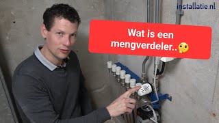 Uitleg over een mengverdeler van de vloerverwarming [upl. by Reg]