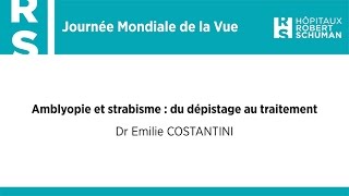 Amblyopie et strabisme  du dépistage au traitement [upl. by Faustina]