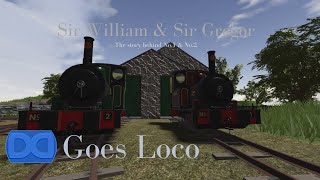 Sir William amp Sir Gregor  Dinohdan Goes Loco 1 [upl. by Wynn]