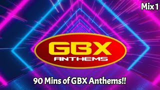 GBX Anthems  2023 Mix [upl. by Eissej]