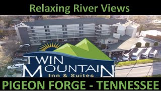 Twin Mountain Inn amp Suites  Pigeon Forge Tennessee [upl. by Sigmund]