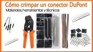 CÓMO CRIMPAR UN CONECTOR DUPONT  RÁPIDO Y FÁCIL [upl. by Sair531]