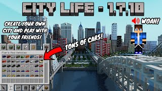 Minecraft  City Life  1710 MODPACK SHOWCASE REAL LIFE MODS CARS PLANES FURNITURE AND MORE [upl. by Naivaf]