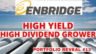 A Fantastic High Dividend Energy Stock ENB Stock  My Portfolio Reveal [upl. by Ennairak]