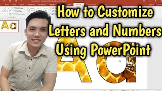 How to Customize Letters and Numbers Using PowerPoint [upl. by Hcab896]