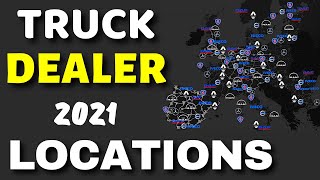 ETS2 Truck Dealer Locations Updated 2021 w Iberia  ETS2 All Trucks Dealerships Locations [upl. by Lua760]