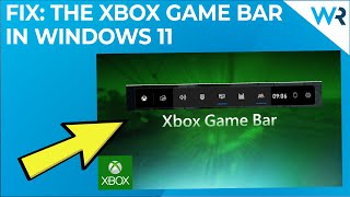 Xbox game bar not working in Windows 11 Try these fixes [upl. by Angelique]