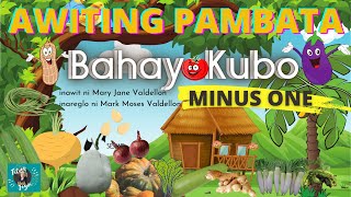 BAHAY KUBO MINUS one  KARAOKE  AWITING PAMBATA  FOLK SONG [upl. by Auqemahs]