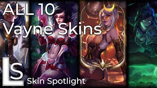 ALL VAYNE SKINS  Skin Spotlight  League of Legends [upl. by Shawn]