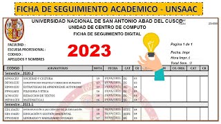 Cómo obtener la FICHA DE SEGUIMIENTO UNSAAC 2023 [upl. by Nuahs]