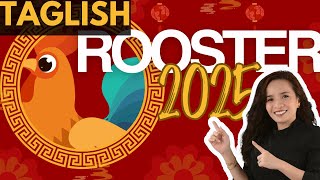 ROOSTER 2025 FORECAST TAGLISH [upl. by Melgar]