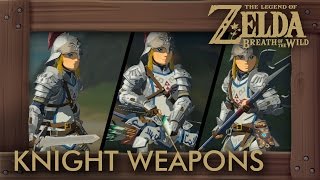 Zelda Breath of the Wild  All Knight Weapons Complete Set Location [upl. by Ja]