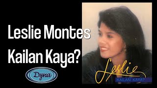 Leslie Montes  Kailan Kaya Official Lyric Video [upl. by Ligetti]