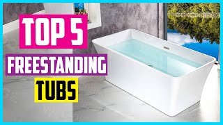 ✅Top 5 Best Freestanding Tubs 2022 Reviews [upl. by Raybin]