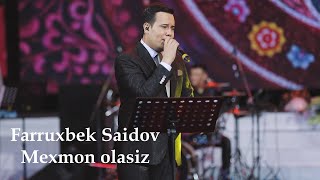 Farruxbek Saidov  Mexmon olasiz KONSERT 2022  Фаррухбек Саидов  Мехмон оласиз [upl. by Modesta990]