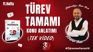 Türev Konu Anlatımı  Tek Video  3D Kamp 11Hafta  PDF öğrenmegarantili [upl. by Anifares]