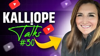 Kalliope Talks 30 [upl. by Lynne351]