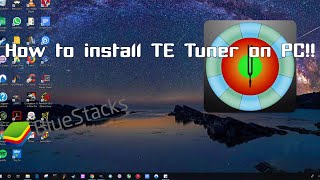 How To Download TE tuner on Your PC [upl. by Yrian]