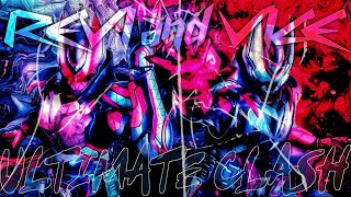 Kamen rider Revice Ultimate Form Fan AI Theme song  The Ultimate Clash [upl. by Obmar]