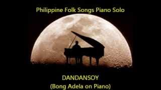 Dandansoy Philippine Folk Songs Piano Solo [upl. by Mayce]