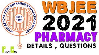 WBJEE 2021  DETAILS AND QUESTIONS ABOUT WBJEE PHARMACY  TOP BPHARM COLLEGES IN WEST BENGAL [upl. by Drain]