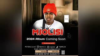 mjolisi album 2024 coming soon [upl. by Born273]