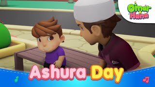 Ashura Day  Islamic Series amp Songs For Kids  Omar amp Hana English [upl. by Zahara757]