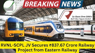 RVNL SCPL JV Secures ₹83767 Crore Railway Project from Eastern Railway rvnl rvnlshare rvnlstock [upl. by Aissert]